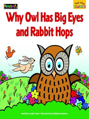 cover image of Why Owl Has Big Eyes and Rabbit Hops